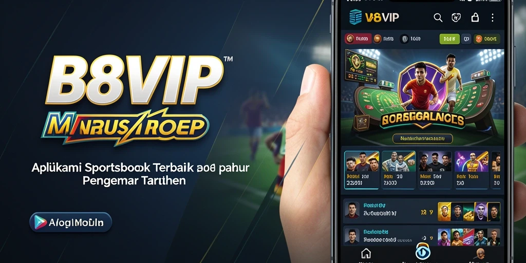 Tampilan menarik B8VIP dengan pilihan taruhan olahraga.
